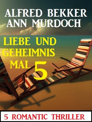 cover image of Liebe und Geheimnis mal 5